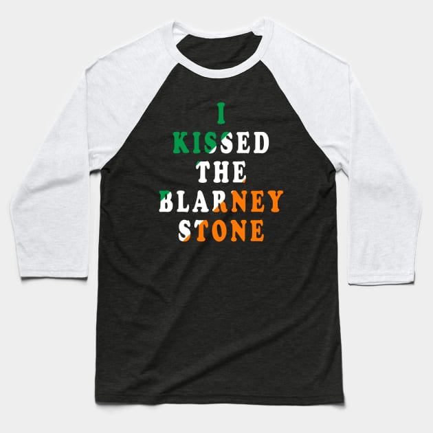 I Kissed the Blarney Stone Baseball T-Shirt by Lyvershop